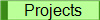 Projects